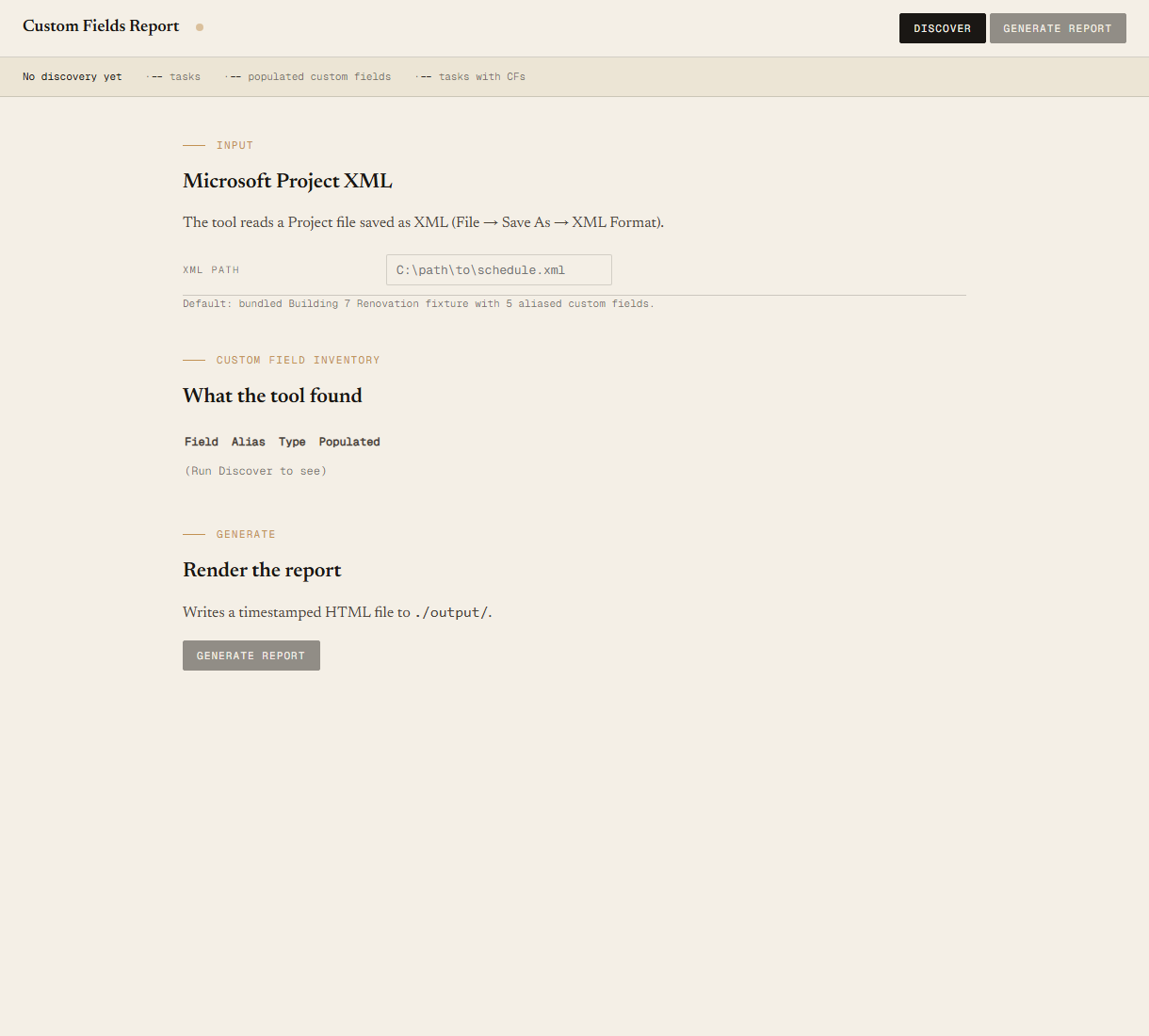 Custom Fields Report local UI showing discovery banner with Building 7 Renovation Program, 10 tasks, 5 populated custom fields, the inventory table listing Vendor / Risk Level / Contract Value / Approval Deadline / Needs Approval, and a Generate report button.